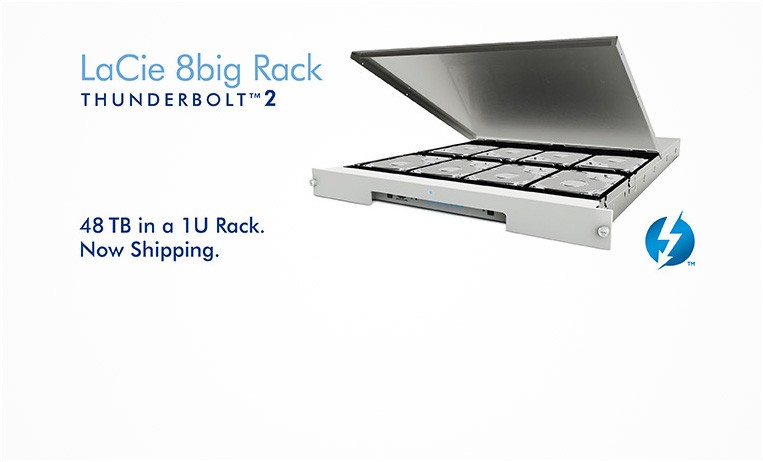<h2>LaCie 8big Rack Thunderbolt™ 2</h2> <p>Fibre Channel DAS has been dethroned. Featuring Thunderbolt 2 speeds of up to 1330MB/s and 48TB in a 1U rackmount size, the LaCie 8big Rack has seized the crown. Video pros, meet the king of storage for 4K workflows. </p> <strong>Choose from 12TB to 48TB</strong> <a href="index.php?route=product/product&path=72&product_id=558"></a>